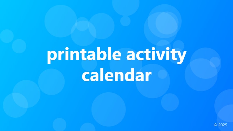 printable activity calendar