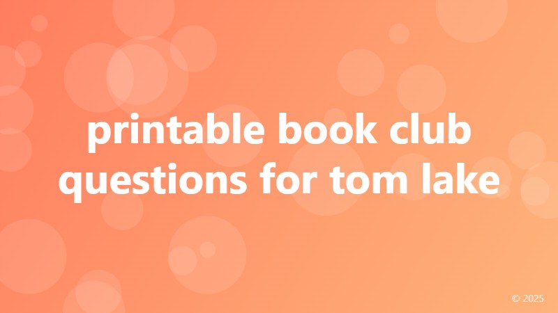 printable book club questions for tom lake