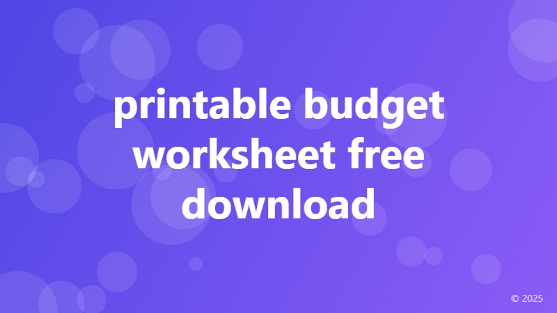 printable budget worksheet free download