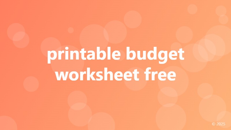 printable budget worksheet free