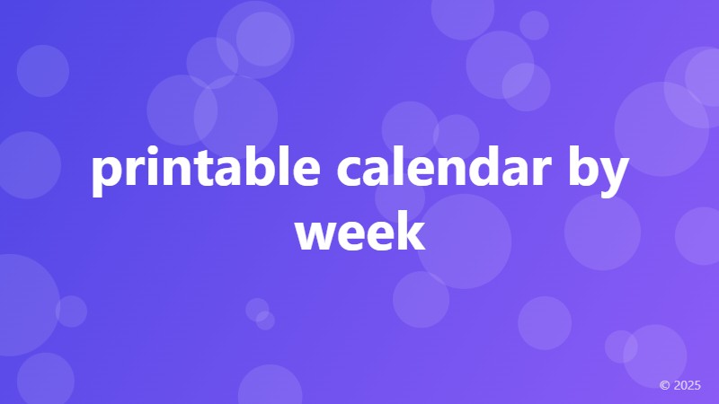 printable calendar by week