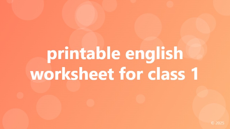 printable english worksheet for class 1
