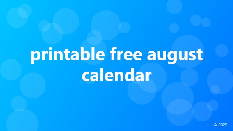 printable free august calendar