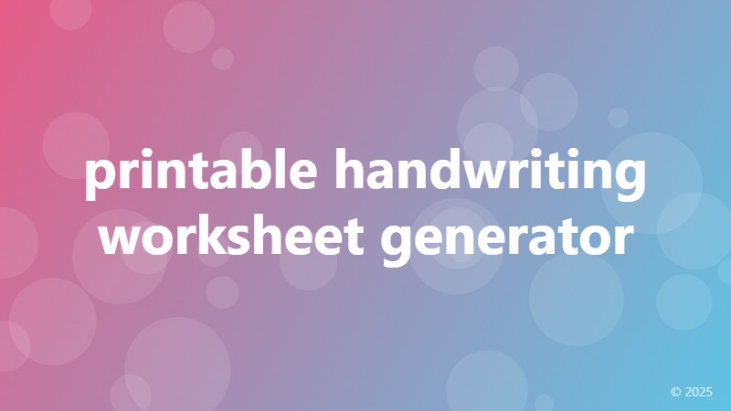 printable handwriting worksheet generator