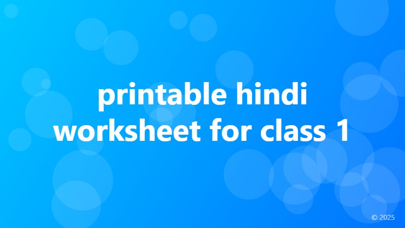 printable hindi worksheet for class 1