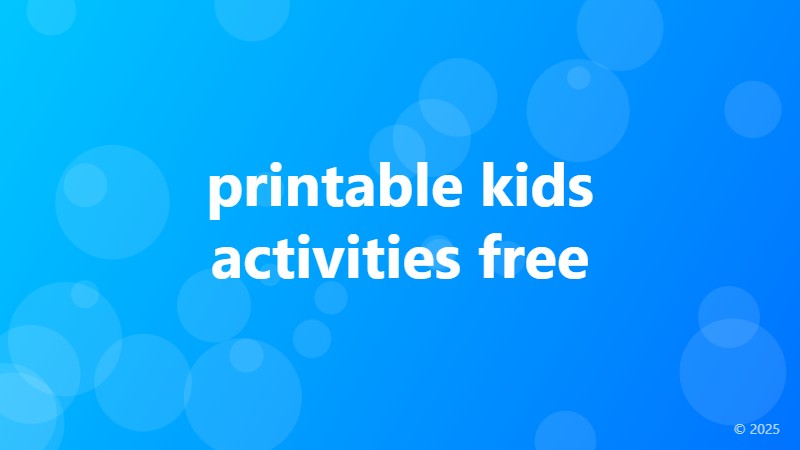 printable kids activities free