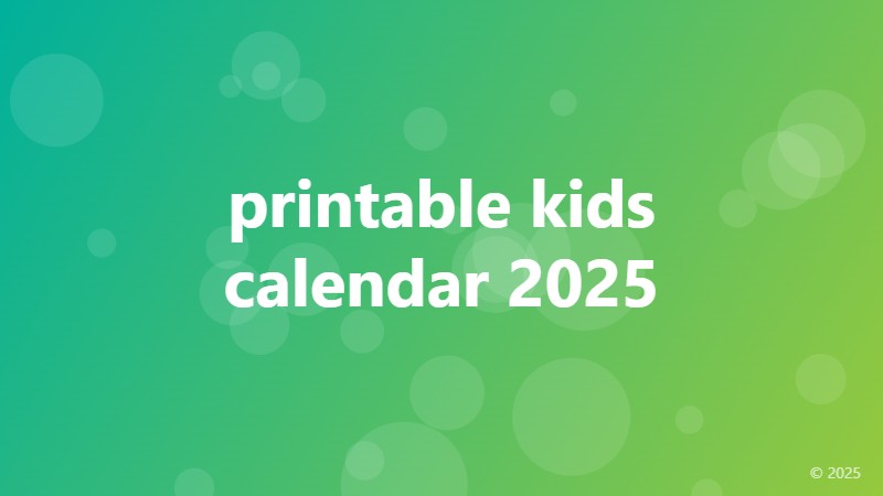 printable kids calendar 2025