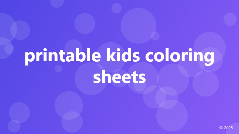 printable kids coloring sheets