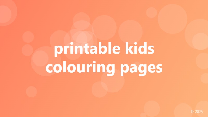printable kids colouring pages