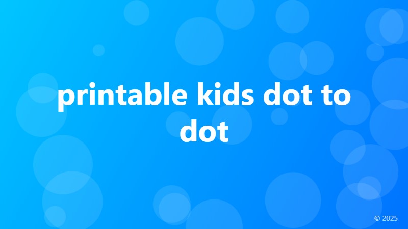 printable kids dot to dot