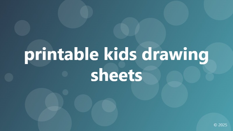 printable kids drawing sheets