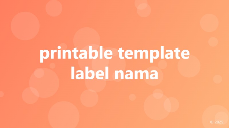 printable template label nama