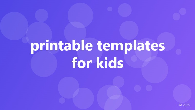 printable templates for kids