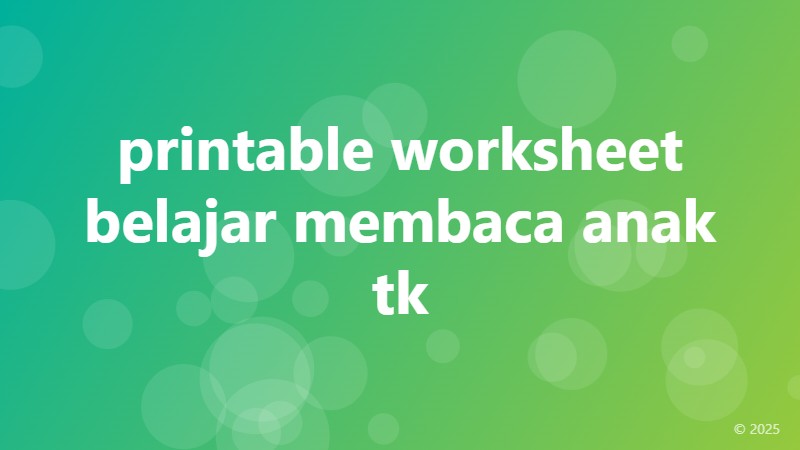 printable worksheet belajar membaca anak tk