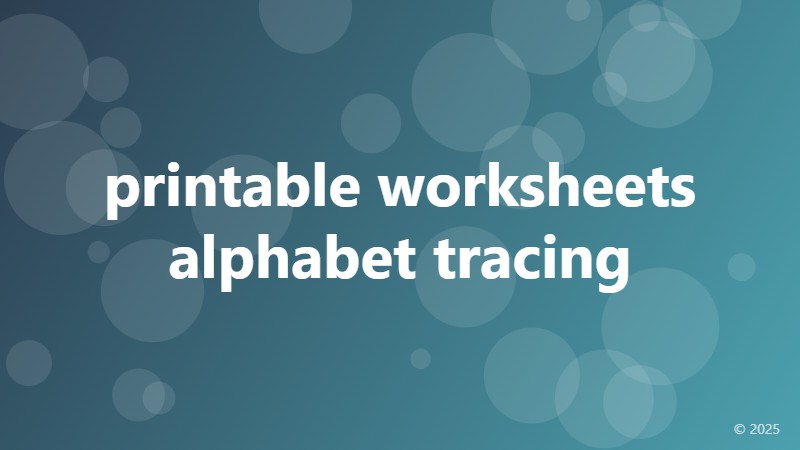 printable worksheets alphabet tracing